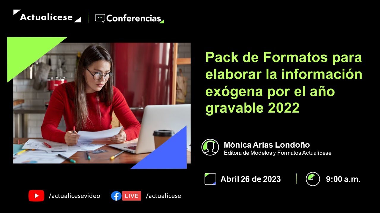 Conferencia: Pack de formatos para elaborar la información exógena AG 2022