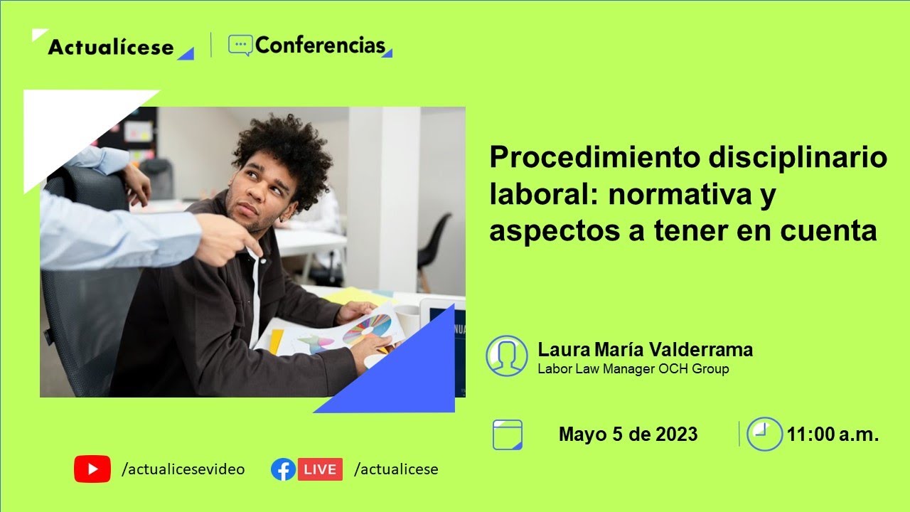 Conferencia: Procedimiento disciplinario laboral y debido proceso