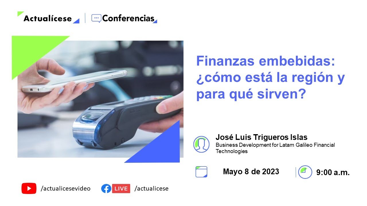 Conferencia: Finanzas embebidas: ¿Cómo está la región y para qué sirven?