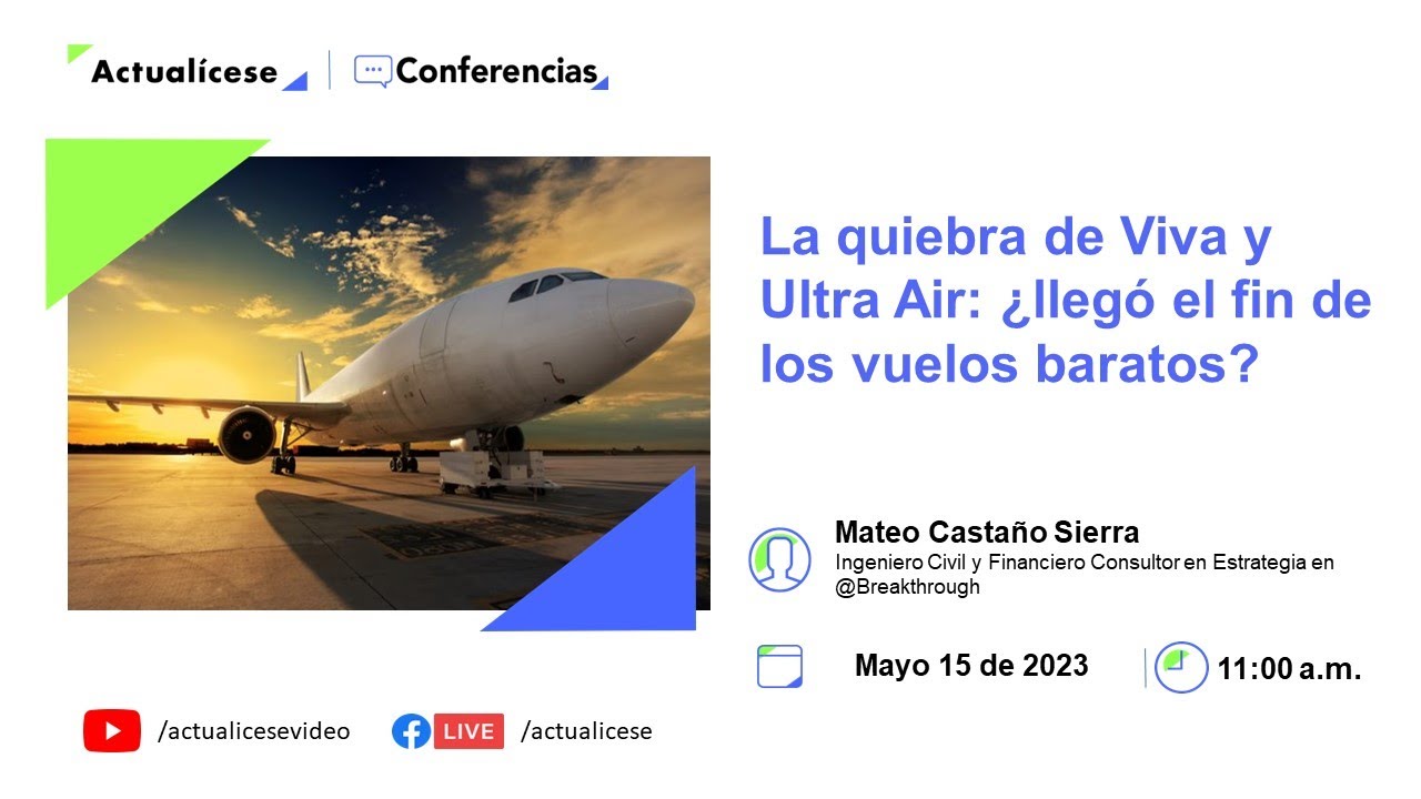 Conferencia: La quiebra de Viva y Ultra: ¿llegó el fin de los vuelos baratos?