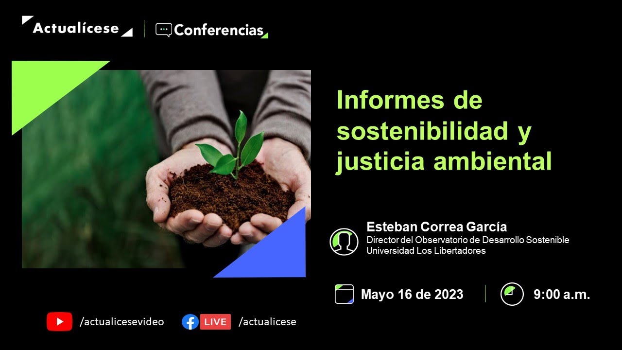 Conferencia: Informes de sostenibilidad y justicia ambiental