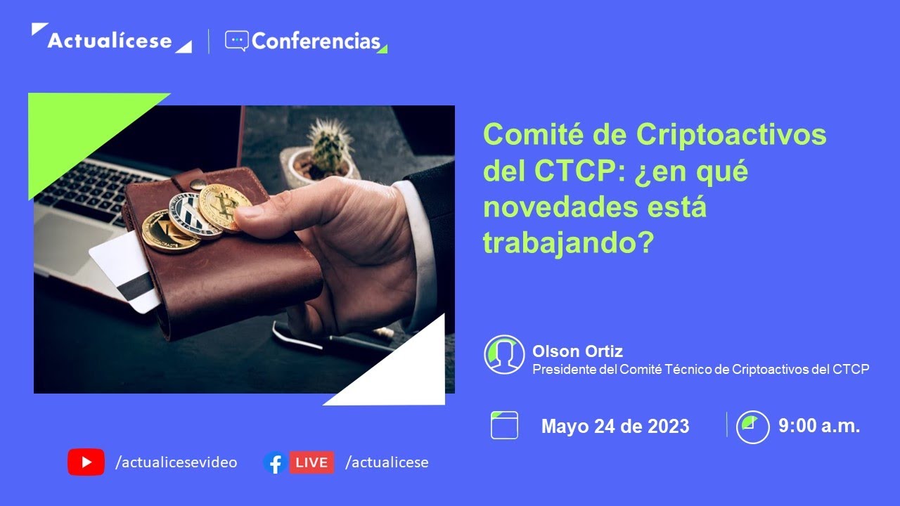 Conferencia: Comité de Criptoactivos del CTCP: novedades en las que está trabajando