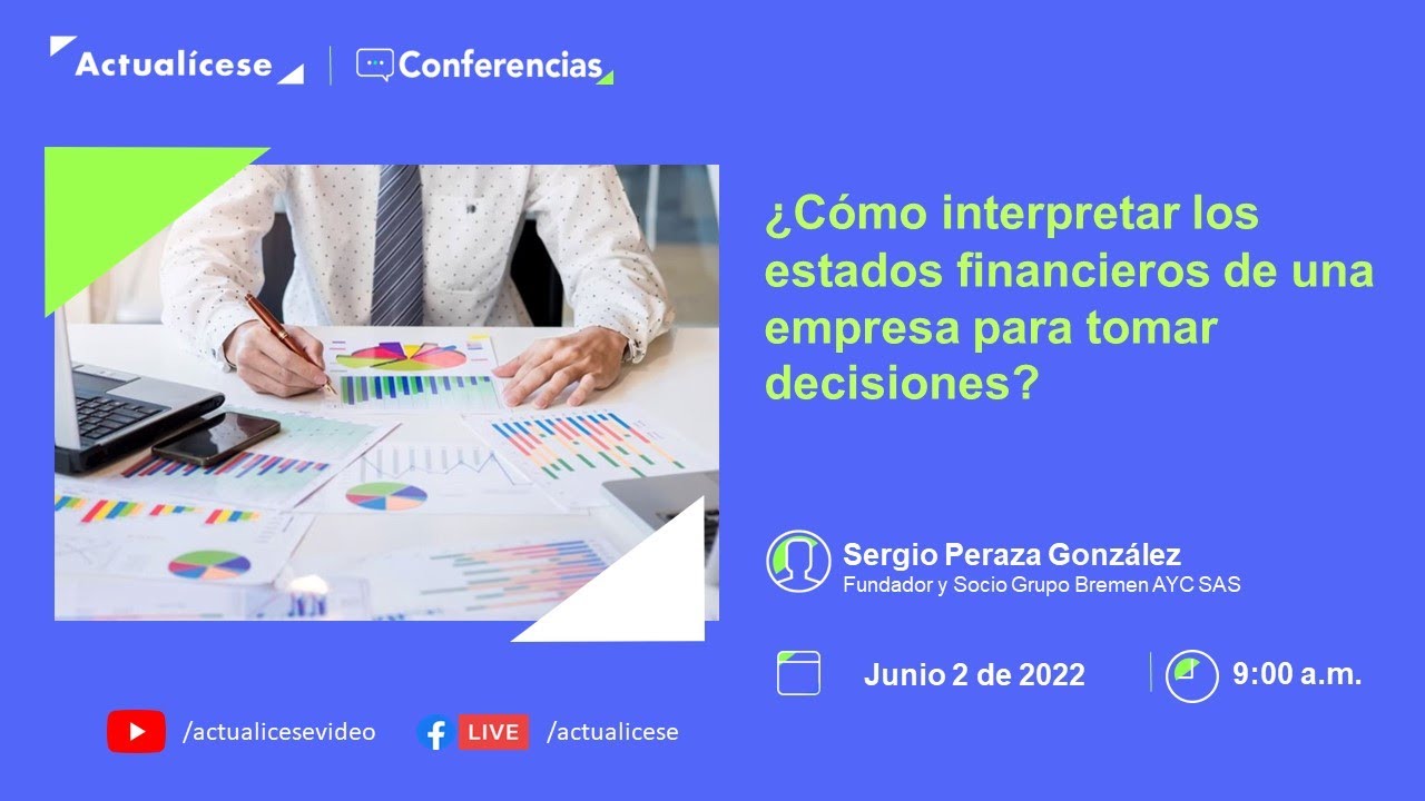 Conferencia: ¿Cómo interpretar los estados financieros de una empresa?